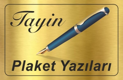 Tayin Plaket Yazıları